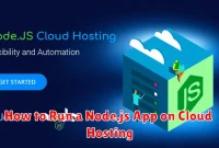 How to Run a Node.js App on Cloud Hosting
