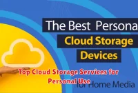 Top Cloud Storage Services for Personal Use