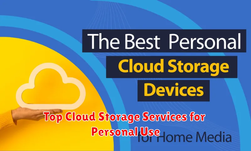 Top Cloud Storage Services for Personal Use